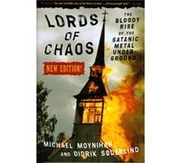 Lords Of Chaos 2nd Edition by Didrick Soderlind Didrik Soderlind, Michael Moynihan (Auteur)