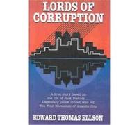 Lords of Corruption Edward Thomas Ellson (Auteur)