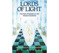 Lords of Light Path of Initiation in Western Mysteries by W.E. Butler M. A. Geikie, W.E. Butler (Auteur)