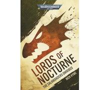 Lords of Nocturne: A Salamanders Omnibus