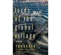 Lords Of The Global Village
