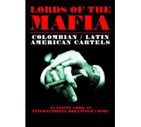 Lords of the Mafia - Colombian/Latin American Cartels [Import anglais]