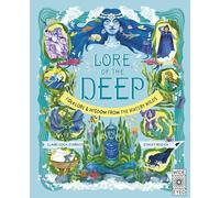 Lore of the Deep: Folklore & Wisdom from the Watery Wilds (4)