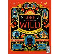 Lore of the Wild: Folklore and Wisdom from Nature (1)