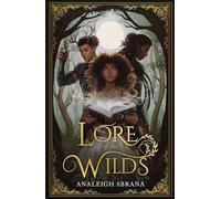 Lore of the Wilds