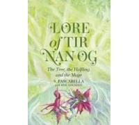 Lore Of Tir Nan Og: The Tree, The Halfling, And The Mage