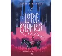 Lore olympus. Nuova in città (Vol. 1)