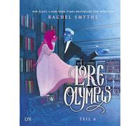Lore Olympus - Teil 6: Der Nummer-1-NEW-YORK-TIMES-Bestseller-Webtoon