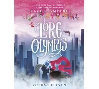 Lore Olympus Volume Eleven: UK Edition: The multi-award winning Sunday Times bestselling WEBTOON series