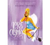 Lore Olympus Volume Five UK Edition by Rachel Smythe Rachel Smythe (Auteur)