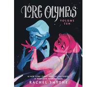 Lore Olympus: Volume Ten