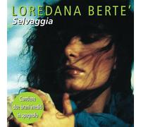 Loredana Berte - Selvaggia [Import]