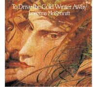 Loreena McKennitt To Drive The Cold Winter Away (CD)