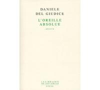 L'oreille Absolue - Récits