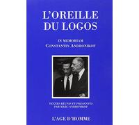 L'oreille du logos : In memoriam Constantin Andronikof