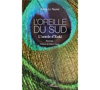 L'oreille du Sud L'oracle d'Enki - Roman - Anna Ly Ngaye - L'harmattan - broché - Roman