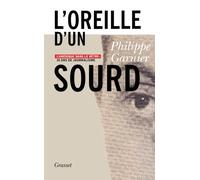L'oreille d'un sourd
