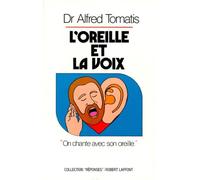 L'oreille et la voix : On chante avec son oreille