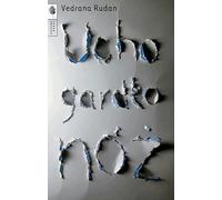 L'oreille, la gorge, le couteau par Vedrana Rudan (Buch auf Polnisch)