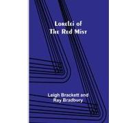 Lorelei Of The Red Mist