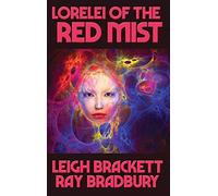 Lorelei Of The Red Mist