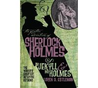 Loren Estleman The Further Adventures of Sherlock Holmes: Dr. Jekyll and (Poche)