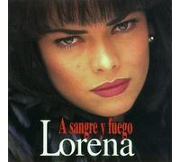 Lorena - A Sangre Y Fuego