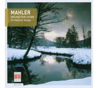 Lorenz – Mahler: Orchesterlieder (Kindertotenlieder, Rückert-Lieder)