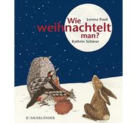 Lorenz Pauli Kathrin Schärer Wie weihnachtelt man? (Mini-Ausgabe) (Relié)