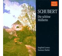 Lorenz-Shetler - Die Schone Mullerin [Import]