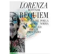 Lorenza BOttner: Requiem for the Norm /anglais/allemand/espagnol