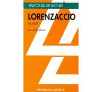 Lorenzaccio", Alfred De Musset