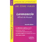 Musset – Lorenzaccio – BAC L, épreuve de littérature – Nouvelle édition, broché