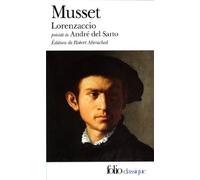 Lorenzaccio, suivi de "André del Sarto"