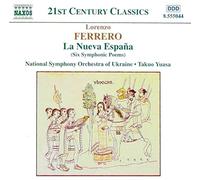 Lorenzo Ferrero: La Nueva España (six poèmes symphoniques)