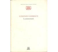 Lorenzo Ghiberti: I commentarii : Biblioteca nazionale centrale di Firenze, II, I, 333 (Biblioteca della scienza italiana) (Italian Edition)