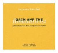 Bach and the Romanticist – Edel