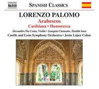 Lorenzo Palomo Palomo: Arabescos, Caribiana, Humoresca (CD) Album