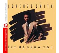 Lorenzo Smith - Let Me Show You (Digitally Remastered)