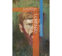 Lorenzo: The Short and Immortal Life of D.H. Lawrence