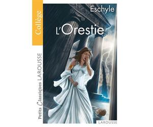 L'Orestie Adaptation - Eschyle - Larousse - Poche - Scolaire / Universitaire