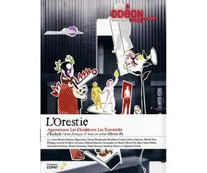 L'Orestie - Agamemnon. Les Choéphores. Les Euménides d'Eschyle
