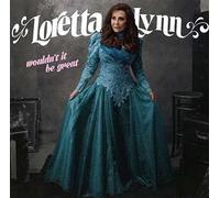 Lynn, Loretta - Wouldn't It Be [Import]