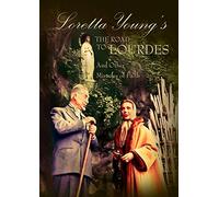 Loretta Young's The Road to Lourdes and Other Miracles of Faith