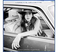 Lorette Velvette - Don't Crowd Your Mind