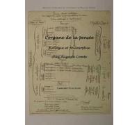 L'organe De La Pensée - Biologie Et Philosophie Chez Auguste Comte