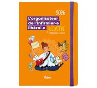L'organisateur de l'infirmière libérale et l'infirmier libéral 2026: L'agenda grand format idéal pour bien organiser ses tournées