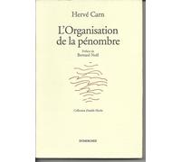 L'organisation De La Pénombre