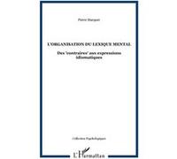 L'organisation du lexique mental