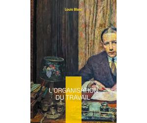 L'Organisation du travail: Association ouvrière & Réforme sociale
